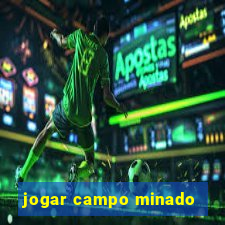 jogar campo minado